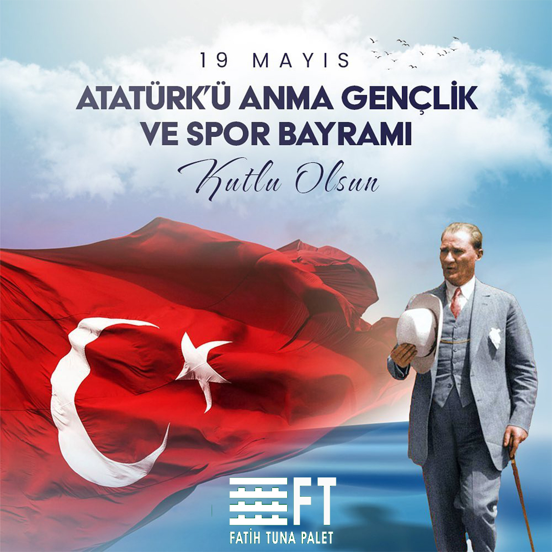 19 mayis ataturku anma genclik ve spor bayramimiz kutlu olsun